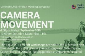 Camera Movement workshop